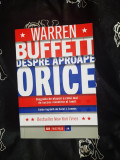 Warren Buffett - Despre aproape orice