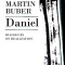 Daniel: Dialogues of Realization