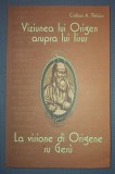 CRISTIAN A. PETRICU - VIZIUNEA LUI ORIGEN ASUPRA LUI IISUS (BILINGVA)