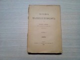 ISTORIA TEATRULUI IN MOLDOVA -Vol. II - Teodor T. Burada - Iasi, 1922, 459 p.