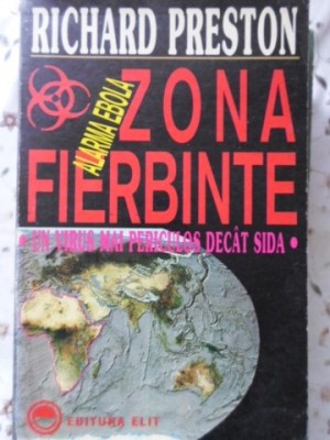 ZONA FIERBINTE ALARMA EBOLA-RICHARD PRESTON-230170 foto