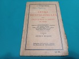 LEGEA MENTALISMULUI SAU CALEA CE DUCE LA IZB&Acirc;NDĂ &Icirc;N VIAȚĂ /VICTOR SEGNO *