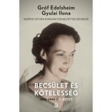 Becs&uuml;let &eacute;s k&ouml;teless&eacute;g 1. - 1918-1944 - Gr&oacute;f Edelsheim Gyulai Ilona