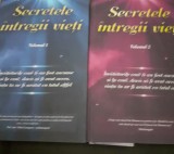 SECRETELE INTREGII VIETI VOL. I,II ELENA IULIANA NEAGU, JOHN YORGOS