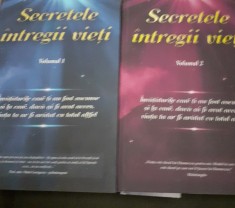 SECRETELE INTREGII VIETI VOL. I,II ELENA IULIANA NEAGU, JOHN YORGOS