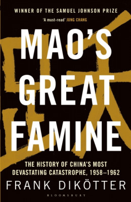 Mao&amp;#039;s Great Famine: The History of China&amp;#039;s Most Devastating Catastrophe, 1958-62 foto