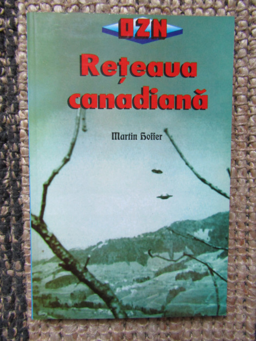 Martin Hoffer - Reteaua canadiana