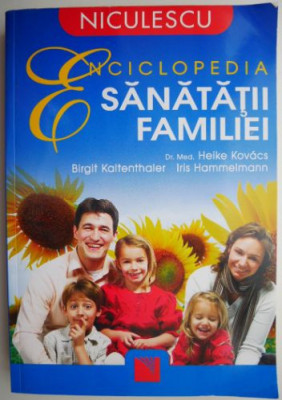 Enciclopedia sanatatii familiei &amp;ndash; Heike Kovacs foto