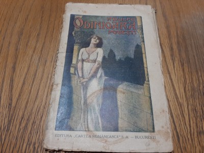ODINIOARA povesti - P. Dulfu - A. MURNU (ilustratii) - 1928, 100 p. foto