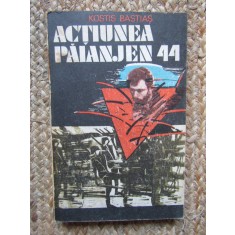 Kostis Bastias - Actiunea paianjen 44
