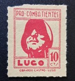 Spania (Războiul Civil Spaniol / Lugo) 1936&ndash;1937 - Timbru Benefic &bdquo;Pro-Combatientes / Lugo 10 C&eacute;ntimos&rdquo; -CLN1