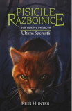Pisicile Razboinice - Vol 24 - Sub semnul stelelor Ultima speranta