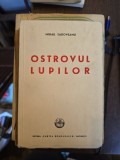 Ostrovul lupilor - Mihail Sadoveanu