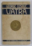 VATRA de GEORGE COSBUC , 1923