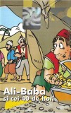 Ali-Baba Si Ce 40 De Hoti, Caseta audio