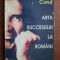 Pavel Corut - Arta succesului la romani