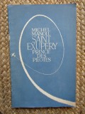 Michel Manoll - Saint-Exupery, prince des pilotes