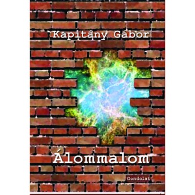 &amp;Aacute;lommalom - Kapit&amp;aacute;ny G&amp;aacute;bor foto
