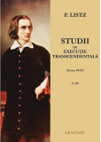 Studii de executie transcendentala | Franz Liszt