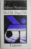 Cumpara ieftin Din exil/Dupa exil 1986-1996 &ndash; Adrian Niculescu