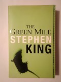 Stephen King - The Green Mile (Culoarul morții)