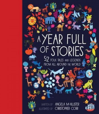 A Year Full of Stories: 52 Classic Stories from All Around the World foto