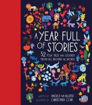 A Year Full of Stories: 52 Classic Stories from All Around the World foto