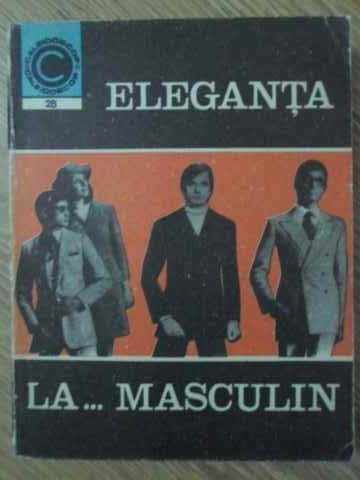 ELEGANTA LA... MASCULIN-ANETA DUMITRIU-232280