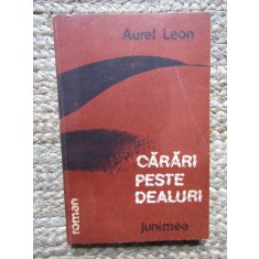 Aurel Leon - Carari peste dealuri, 1988