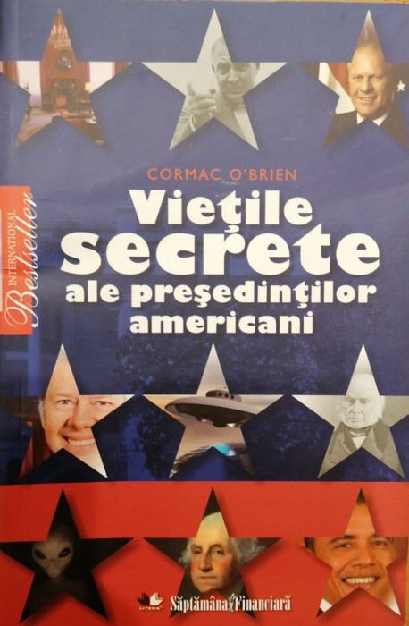 Vietile secrete ale presedintilor americani