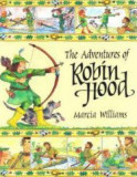 The Adventures of Robin Hood | Marcia Williams
