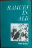 RAMURI IN ALB:CENACLUL TOPARCEANU/CURTEA DE ARGES1974:T.Erhan/E.Novac/G.Ivanescu