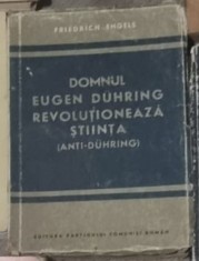 Friedrich Engels - Domnul Eugen Duhring Revolutioneaza Stiinta