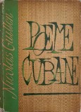 Poeme Cubane - Nicolas Guillen - Editura PENTRU LITERATURA UNIVERSALA - 1963 - Beletristica, Poezie