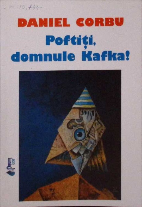 POFTITI, DOMNULE KAFKA! POEME-DANIEL CORBU-261132