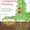 Japanese Style Companion Planting: Organic Gardening Techniques for Optimal Growth and Flavor