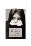 Depasirea anxietatii - Marianna Kolpakova - Sophia