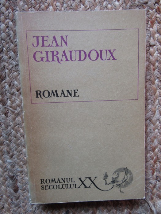 Jean Giraudoux - Romane