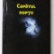CAPATUL NOPTII de NICOLAE BALTA , 2020
