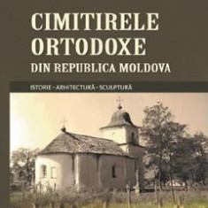 Cimitirele ortodoxe din Republica Moldova - Manole Brihunet