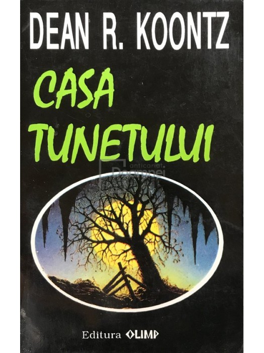 Dean R. Koontz - Casa tunetului (Editia: 1993)