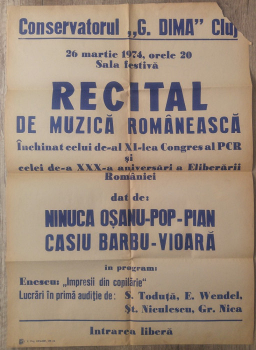 Afis recital al XI-lea Congres PCR,a XXX-a aniversare a eliberarii Romaniei/1974