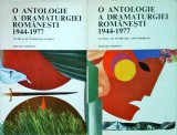 O antologie a dramaturgiei romanesti 1944-1977, 2 volume