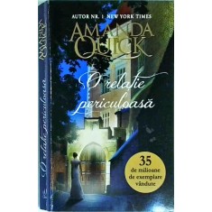 Amanda Quick - O relatie periculoasa