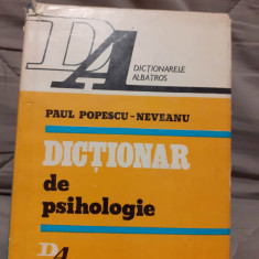 DICTIONAR DE PSIHOLOGIE-PAUL POPESCU NEVEANU