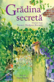 Grădina secretă - Paperback brosat - Frances Hodgson Burnett - Didactica Publishing House