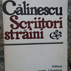 CĂLINESCU - SCRIITORI STRĂINI