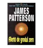 James Patterson - Alerta de gradul 0 - 126311