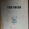OVID CALEDONIU - ENDYMION (VERSURI / VOLUM DE DEBUT, 1937) [fara fila de garda]