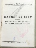 ACTE (5) Carnet de elev vechi din anul 1962, perioada RPR, Ministerul Invatamantului, scolile de 8 ani si medii, document de colectie